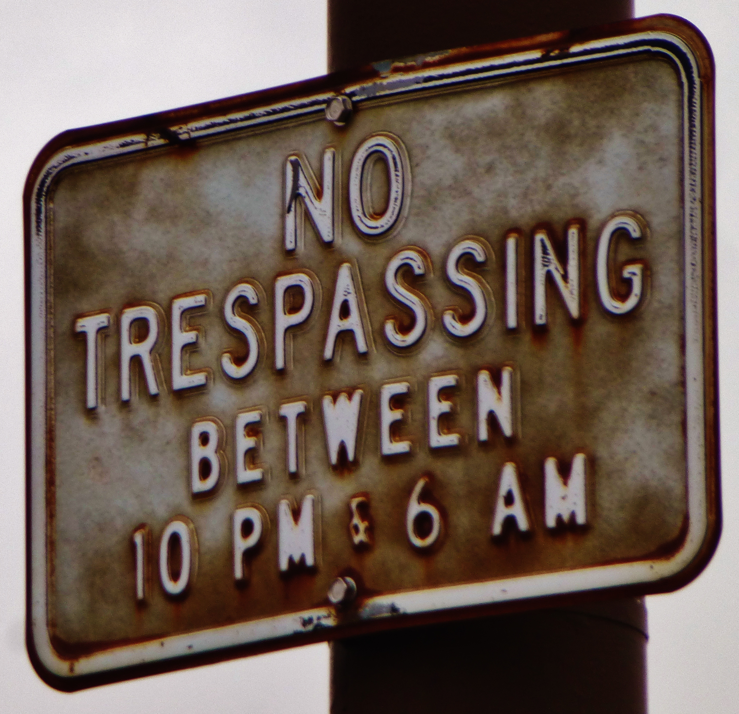 No trespassing...