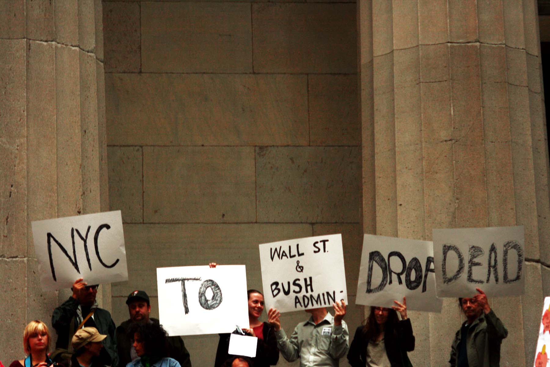 NYC TO WALL ST.: BUSH / CHENEY: DROP DEAD.